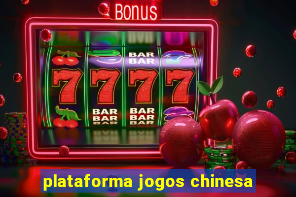 plataforma jogos chinesa